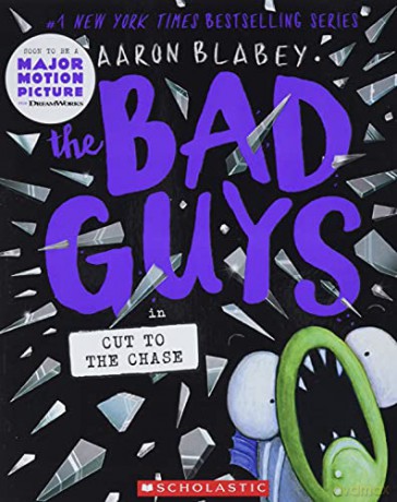 The Bad Guys in Cut to the Chase (the Bad Guys #13): Volume 13 - Aaron Blabey [KSIĄŻKA]