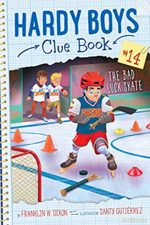 The Bad Luck Skate, 14 (Hardy Boys Clue Book) - Franklin W. Dixon [KSIĄŻKA]