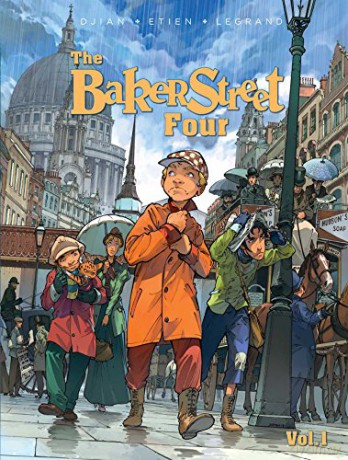 The Baker Street Four, Volume 1 - Olivier Legrand [KSIĄŻKA]