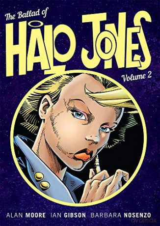 The Ballad Of Halo Jones Volume 2: Book 2 - Alan Moore;Ian Gibson [KSIĄŻKA]