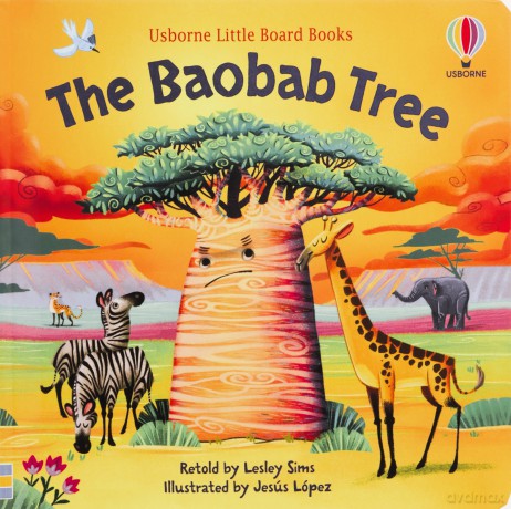 The Baobab Tree (Little Board Books) - Lesley Sims [KSIĄŻKA]