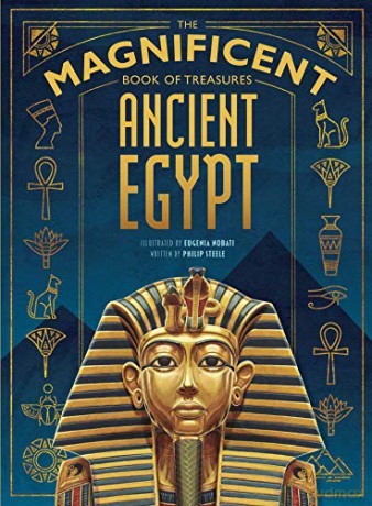 The Magnificent Book of Treasures: Ancient Egypt - Philip Steele [KSIĄŻKA]