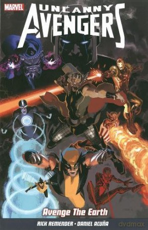 Uncanny Avengers Vol. 4: Avenge The Earth - Rick Remender [KOMIKS]