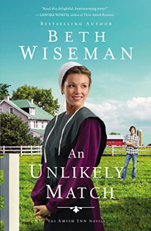 Unlikely Match: 2 (The Amish Inn Novels) - Beth Wiseman [KSIĄŻKA]