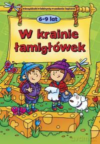 W krainie łamigłówek [KSIĄŻKA]