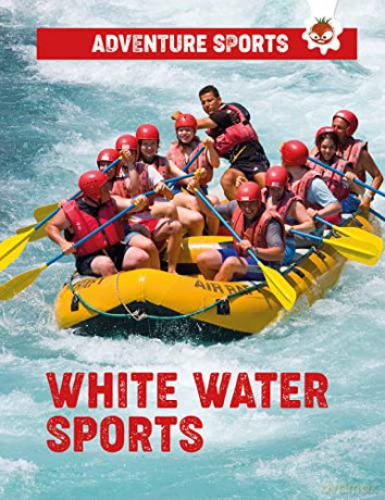 White-Water Sports - Adventure Sports - John Allan [KSIĄŻKA]