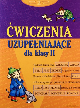 Ćwiczenia uzupełniające dla klasy II [KSIĄŻKA]