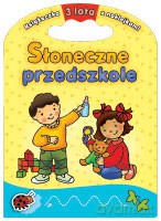 Słoneczne przedszkole 3 lata  [KSIĄŻKA]