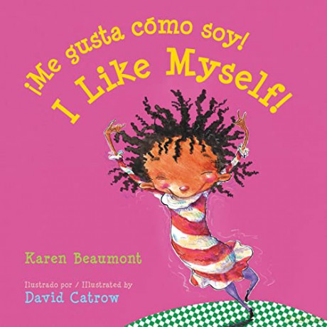 !Me Gusta Cómo Soy!/I Like Myself! Board Book: Bilingual English-Spanish - Karen Beaumont [KSIĄŻKA]