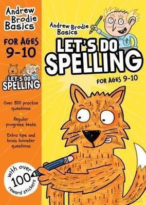 [Let's do Spelling 9-10] (By: Andrew Brodie) [published: May, 2014] [KSIĄŻKA]