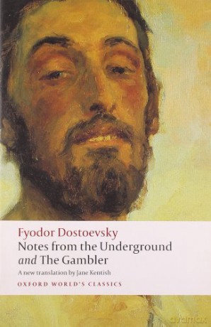 [Notes from the Underground, and the Gambler] (By: Fyodor Dostoyevsky) [published: August, 2008] - Fyodor Dostoyevsky [KSIĄŻKA]