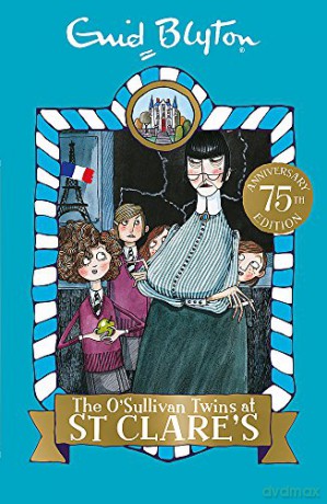02: The O'Sullivan Twins at St Clare's (St Clare's): Book 2 - Enid Blyton [KSIĄŻKA]