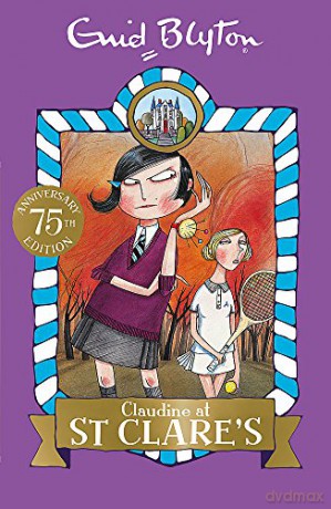 07: Claudine at St Clare's (St Clare's): Book 7 - Enid Blyton [KSIĄŻKA]
