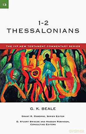 1&2 Thessalonians (IVP New Testament Commentary) - Professor Gregory K Beale [KSIĄŻKA]