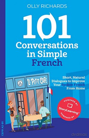 101 Conversations in Simple French - Olly Richards [KSIĄŻKA]