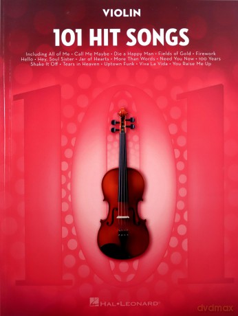 101 Hit Songs For Violin [KSIĄŻKA]