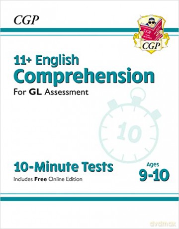 11+ GL 10-Minute Tests: English Comprehension - Ages 9-10 (with Online Edition) (CGP 11+ GL) - CGP Books [KSIĄŻKA]