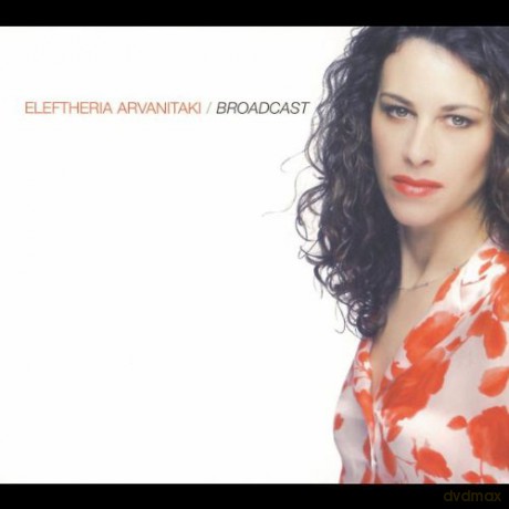 Arvanitaki Eleftheria: Broadcast [CD]