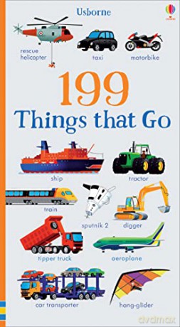 199 Things That Go (199 Pictures) - Jessica Greenwell [KSIĄŻKA]