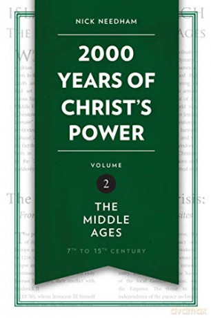 2,000 Years of Christ's Power Vol. 2: The Middle Ages (Grace Publications) - Nick Needham [KSIĄŻKA]