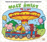 Mały świat od 3 lat [KSIĄŻKA]