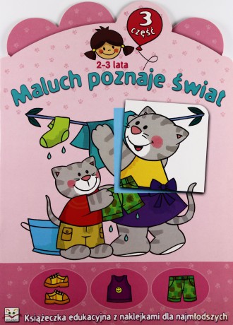 Maluch poznaje świat cz.3 [KSIĄŻKA]