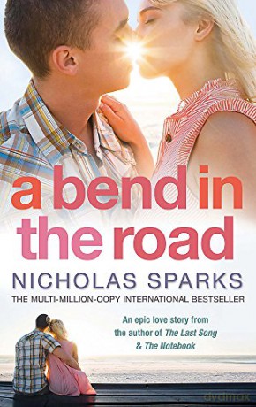 A Bend In The Road: A A - Nicholas Sparks [KSIĄŻKA]