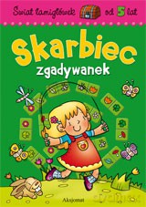 Skarbiec zgadywanek 5 lat - świat łamigłówek [KSIĄŻKA]