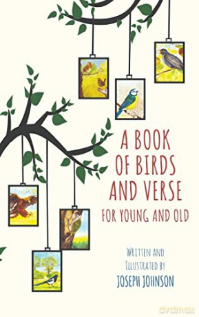 A Book of Birds and Verse for Young and Old - Joseph Johnson [KSIĄŻKA]