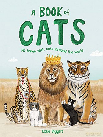 A Book of Cats: At home with cats around the world - Katie Viggers [KSIĄŻKA]