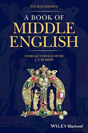 A Book of Middle English Fourth Edition - Thorlac Turville-Petre [KSIĄŻKA]