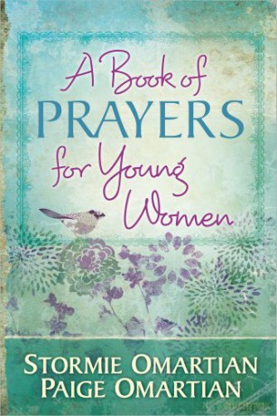 A Book of Prayers for Young Women - Stormie Omartian [KSIĄŻKA]