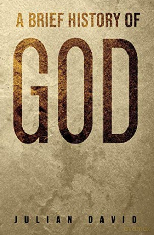 A Brief History of God - Julian David [KSIĄŻKA]