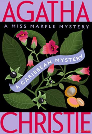 A Caribbean Mystery: A Miss Marple Mystery: 9 (Miss Marple Mysteries) - Agatha Christie [KSIĄŻKA]