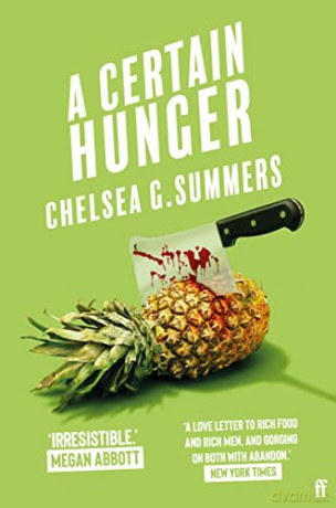A Certain Hunger - Chelsea G. Summers [KSIĄŻKA]