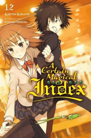 A Certain Magical Index, Vol. 12 (light novel) - Kazuma Kamachi [KSIĄŻKA]