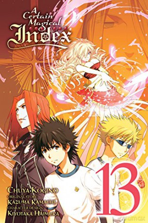 A Certain Magical Index, Vol. 13 (Manga) (Certain Magical Index (Manga)) - Kazuma Kamachi [KOMIKS]