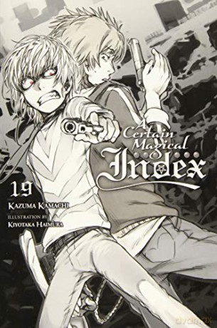 A Certain Magical Index, Vol. 19 (light novel) - Kazuma Kamachi [KSIĄŻKA]