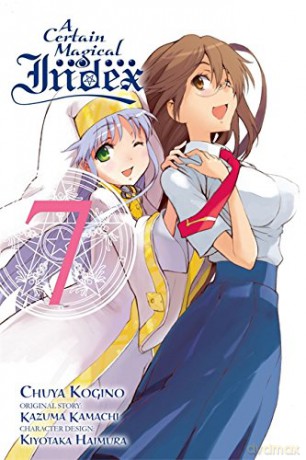 A Certain Magical Index, Vol. 7 (manga) (Certain Magical Index (Manga)) - Kazuma Kamachi [KOMIKS]