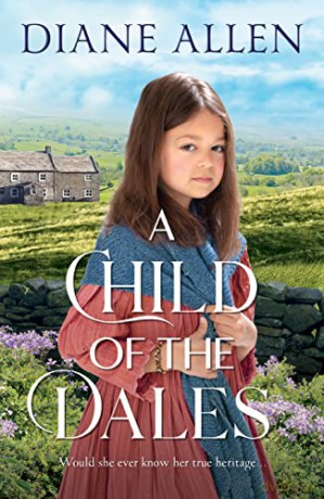 A Child of the Dales - Diane Allen [KSIĄŻKA]