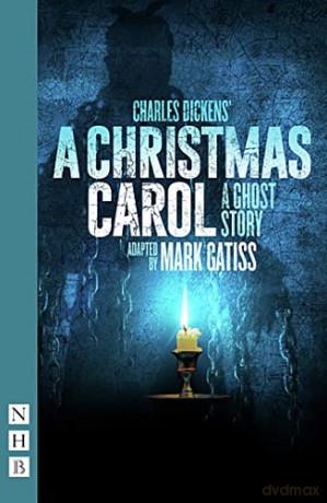 A Christmas Carol - A Ghost Story (NHB Modern Plays): (Stage Version) - Charles Dickens [KSIĄŻKA]