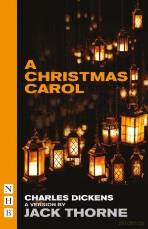 A Christmas Carol (Old Vic new edition) (NHB Modern plays) - Charles Dickens [KSIĄŻKA]