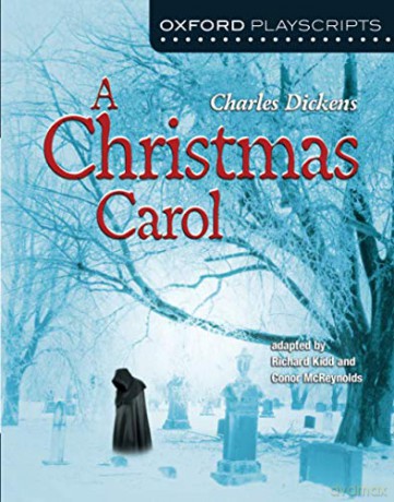 A Christmas Carol (Oxford Playscripts) - Charles Dickens [KSIĄŻKA]