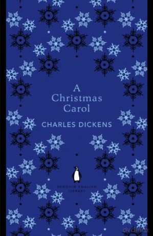A Christmas Carol: Charles Dickens (The Penguin English Library) - Charles Dickens [KSIĄŻKA]