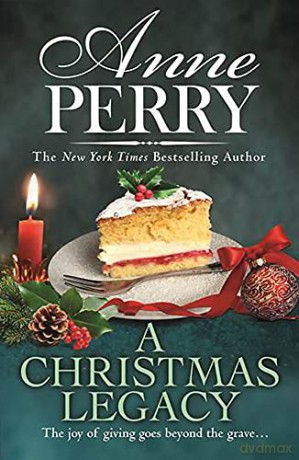 A Christmas Legacy (Christmas novella 19) - Anne Perry [KSIĄŻKA]