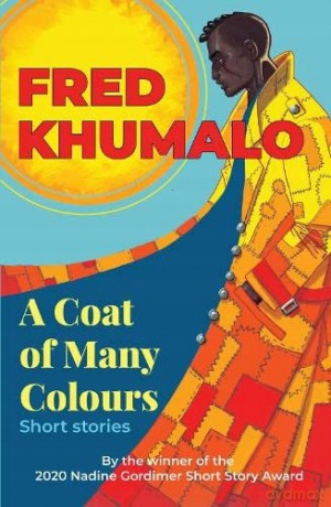 A Coat of Many Colours - Fred Khumalo [KSIĄŻKA]