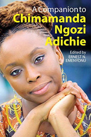 A Companion to Chimamanda Ngozi Adichie - Ernest N. Emenyonu [KSIĄŻKA]