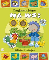 Przyjaciele jeżyka. Na wsi [KSIĄŻKA]