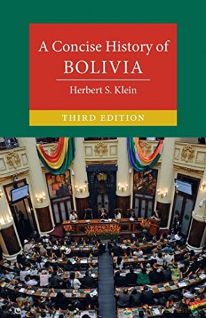A Concise History of Bolivia (Cambridge Concise Histories) - Herbert S. Klein [KSIĄŻKA]
