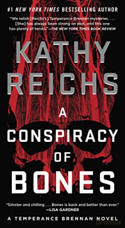 A Conspiracy of Bones: Volume 19 (Temperance Brennan Novel) - Kathy Reichs [KSIĄŻKA]